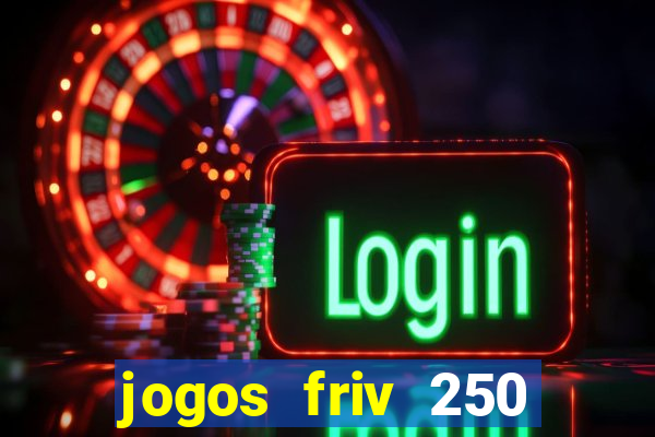 jogos friv 250 jogos para jogar